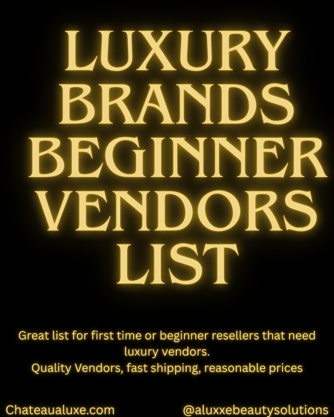 Luxury Brands Beginner Sellers Vendor List